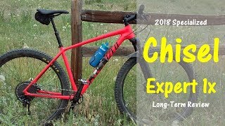 Specialized Chisel Expert 1x Hardtail LONG TERM REVIEW [upl. by Sivraj]