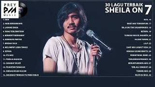 Kumpulan Lagu Dan Lirik Sheila On 7 Full Album  Prey Music [upl. by Eisen]