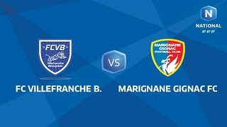 J02  FC Villefranche B  MarignaneGignac FC 11 Le Replay I National FFF 20182019 [upl. by Aynad723]