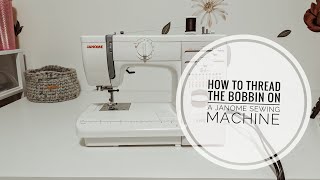 How to Thread the Bobbin on the Janome Sewing Machine [upl. by Greggory869]