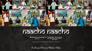 Boodram Holass x Tobago Channa  Naacho Naacho Chutney 2024 Songs [upl. by Rramed]