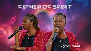 FATHER OF SPIRIT  COVER BY MIN QUEEN JONAH [upl. by Elleuqar]