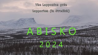 ABISKO Sweden 6  8 of January 2024 in 4K [upl. by Selmner]