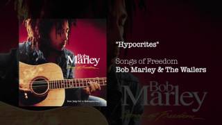 Hypocrites 1992  Bob Marley amp The Wailers [upl. by Eitsud]