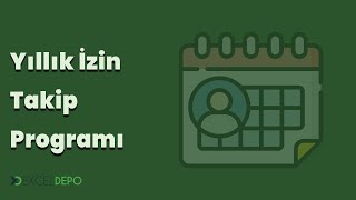 Yıllık İzin Takip Programı [upl. by Savdeep90]