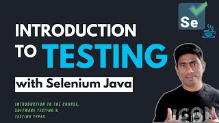 1  Introduction to the Course and Software Automation Testing Selenium with Java  2024 Series [upl. by Jdavie366]