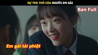 Review Phim Sự Trả Thù Của Người Em Gái  Review Phim Hàn Hay [upl. by Enelyam]