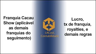 Franquia Cacau Show vale a pena como funciona lucro abrir CNPJ  empresa MEI e investimento [upl. by Hanauq513]