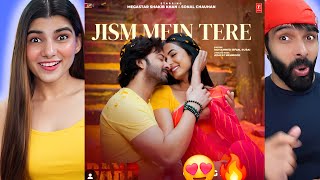 Jism Mein Tere  Shakib Khan Sonal Chauhan  Mohammed Irfan  Hindi quotDardquot Video Song Reaction [upl. by Akemet]