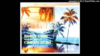 Robin Cook Feat Bluedream  Comanchero Extended Mix [upl. by Ayahc]