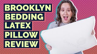 Brooklyn Bedding Talalay Latex Pillow Review  BestWorst Qualities [upl. by Garrick]