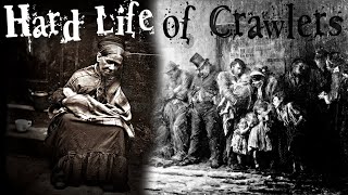 ‘Crawlers’ of Victorian London 19th Century Street Life Documentary [upl. by Fregger]