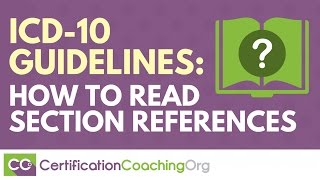 ICD 10 Guidelines How to Read Section References [upl. by Quintus]