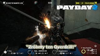 Payday 2 First World Bank  DeathWish  Overdrill  Loud Full HD 1080p  quotZróbmy ten Overdrillquot [upl. by Kemppe]