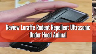 Review Loraffe Rodent Repellent Ultrasonic Under Hood Animal Repeller Battery Powered Rodent Strobe [upl. by Kanya52]