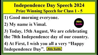 Independence day speech in English for Class 1  5  Independence day speech in English [upl. by Judon91]