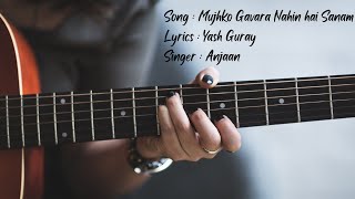 Mujhko Gavara nahi hai sanam New Hindi Song  Yash Guray Anjaan foryou song love [upl. by Cope]