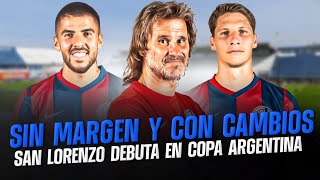 SAN LORENZO  SIN MARGEN Y CON NUEVO EQUIPO POR COPA ARGENTINA VS INDEPENDIENTE DE CHIVILCOY [upl. by Ubald]