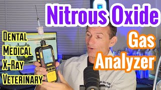 Nitrous Oxide Gas Analyzer for Dental and Medical Safety [upl. by Eiralc]