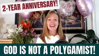 107 God Is Not a Polygamist [upl. by Greeley718]