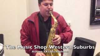 Ashton SX10 Saxophone Strait Out of the Box [upl. by Mela]