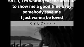 XYLØ  Afterlife Lyrics [upl. by Salomi873]