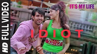 Idiot Full Song Harman Baweja Genelia DSouza Nana Patekar KK Earl  ShankarEhsaan Loy [upl. by Etna127]