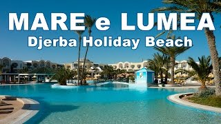 201505 Tunisie Djerba Holiday Beach Mare e Lumea [upl. by Song]