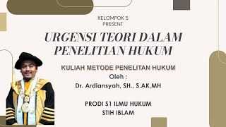 Urgensi Teori dalam Penelitian Hukum [upl. by Shutz602]