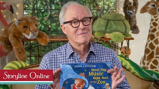 Never Play Music Right Next to the Zoo read by John Lithgow [upl. by Oiralednac]