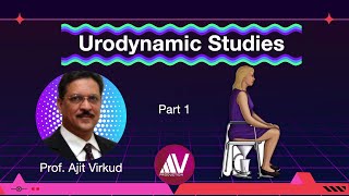 Urodynamic Studies Masterclass Part 1 [upl. by Dalohcin608]