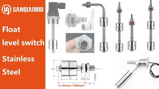 SANQIAOHUI Stainless Steel Level Switch Sensor [upl. by Miarfe]