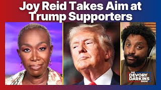 Joy Reid takes aim at Trump supporters [upl. by Kling]