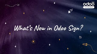 Whats New in Odoo Sign [upl. by Negam21]