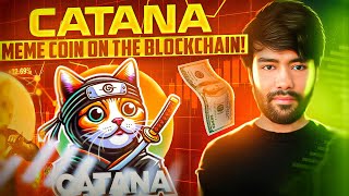 💲💰 CATANA COIN 🔥The Stealthiest Meme Coin 📈 High Growth Potential 📊 [upl. by Lienaj]