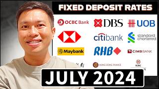 I Found the Best Fixed Deposit Rates Again  JULY 2024 [upl. by Damita]