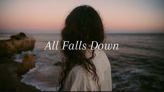 William Black amp Said The Sky – All Falls Down Lyrics [upl. by Cott826]