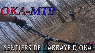 OKA MTB 2022 Mountain bike vélo de montagne Sentiers de lAbbaye dOka [upl. by Trillby803]