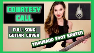 “Courtesy Call” Thousand Foot Krutch Full Length Guitar Cover [upl. by Leifeste]