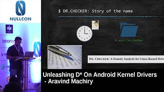 Nullcon Goa 2018 Unleashing D on Android Kernel Drivers [upl. by Oinigih610]