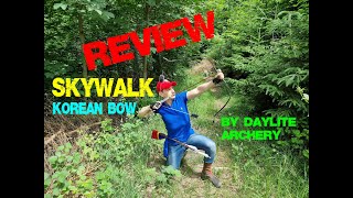 Daylite SKYWALK Korean Bow Review daylitearchery bogensport daumentechnik reiterbogen [upl. by Golightly]