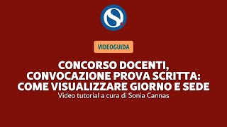 Concorso docenti convocazione prova scritta come visualizzare giorno e sede [upl. by Ngo]