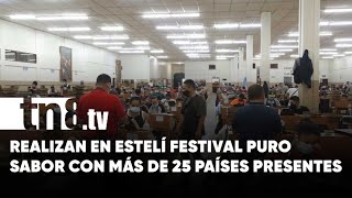 Estelí Tabacaleros de 25 países inauguraron el «Festival Puro Sabor»  Nicaragua [upl. by Naicul]