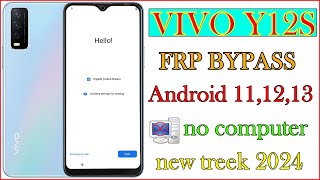 Vivo Y12s Frp Bypass 2023  Vivo Y12s Frp Bypass 2024  Vivo Y12s Frp Bypass Android 11  12 [upl. by Down866]