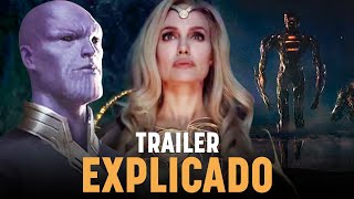 Eternos TRAILER EXPLICADO THANOS CELESTIAIS e VINGADORES [upl. by Lombardo]