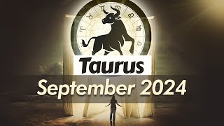 Taurus September 2024 Horoscope  Monthly Horoscope [upl. by Edmead]