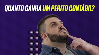 Quanto ganha um Perito Contábil  PERÍCIA CONTÁBIL [upl. by Antoinetta]