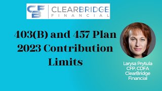 403B and 457 Plan 2023 Contribution Limits [upl. by Ainesej]