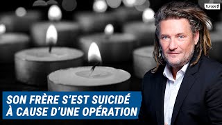 Olivier Delacroix Libre antenne  Une banale opération du nez a poussé son frère au suicide [upl. by Aydan326]