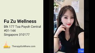 Relaxing Massage Spa in Toa Payoh Singapore  Fu Zu Wellness  TherapyGoWhere TGW [upl. by Ahsya]